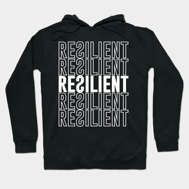 RESILIENT Hoodie by Midnight Run Studio